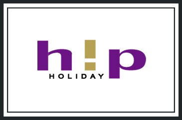 HIP HOLIDAY